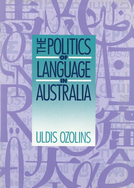 The Politics of Language in Australia 1