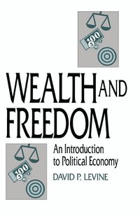 bokomslag Wealth and Freedom
