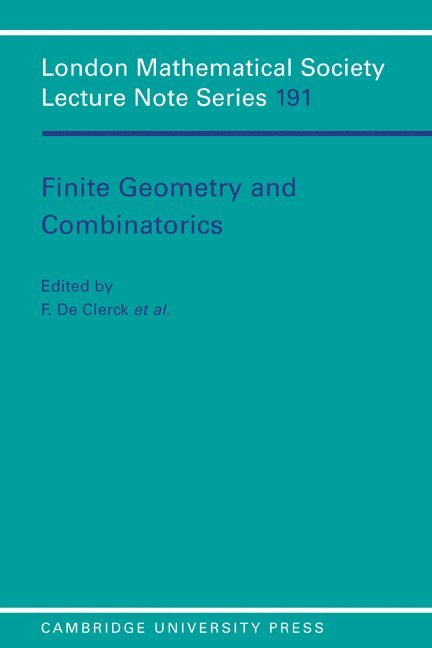 Finite Geometries and Combinatorics 1