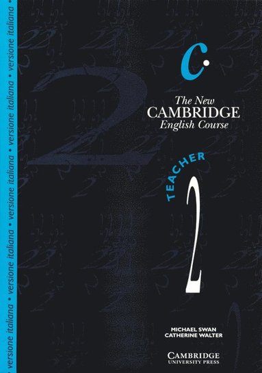 bokomslag The New Cambridge English Course 2 Teacher's Book Italian Edition