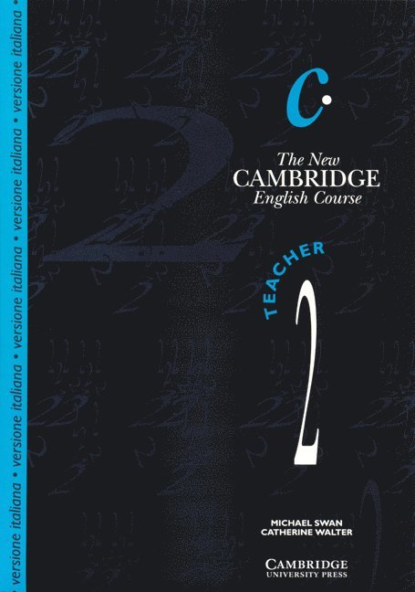 The New Cambridge English Course 2 Teacher's Book Italian Edition 1