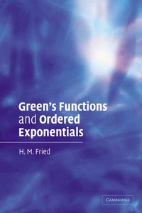 bokomslag Green's Functions and Ordered Exponentials