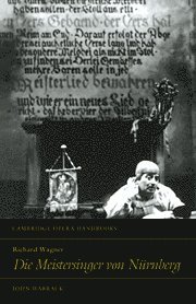 bokomslag Richard Wagner: Die Meistersinger von Nurnberg