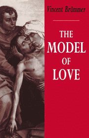 bokomslag The Model of Love