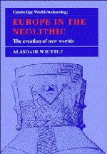 Alasdair W. R. Whittle, Norman Yoffee, Susan Alcock - Europe in the Neolithic, Häftad