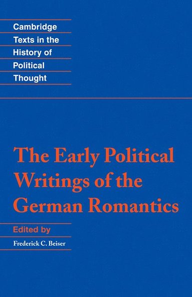 bokomslag The Early Political Writings of the German Romantics