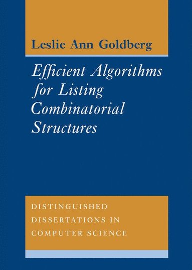 bokomslag Efficient Algorithms for Listing Combinatorial Structures