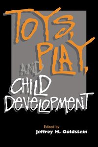 bokomslag Toys, Play, and Child Development