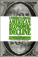 bokomslag Understanding American Economic Decline