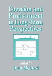 bokomslag Coercion and Punishment in Long-Term Perspectives