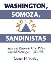 Washington, Somoza and the Sandinistas 1