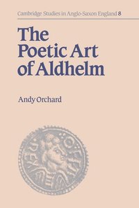 bokomslag The Poetic Art of Aldhelm