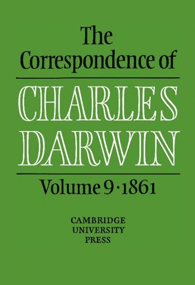 bokomslag The Correspondence of Charles Darwin: Volume 9, 1861