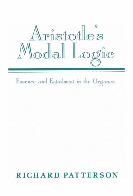 Aristotle's Modal Logic 1