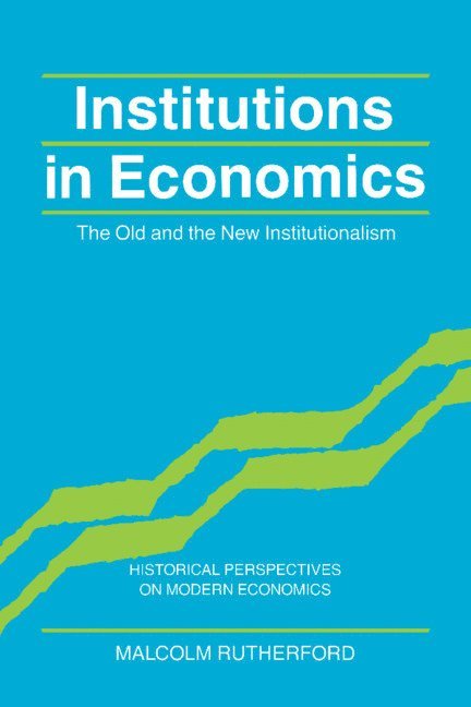 Institutions in Economics 1