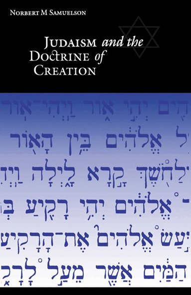 Norbert M. Samuelson - Judaism and the Doctrine of Creation, Inbunden