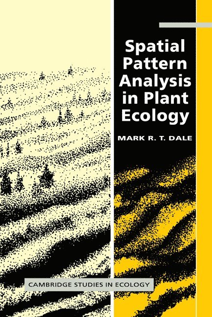 Spatial Pattern Analysis in Plant Ecology 1