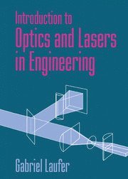 bokomslag Introduction to Optics and Lasers in Engineering