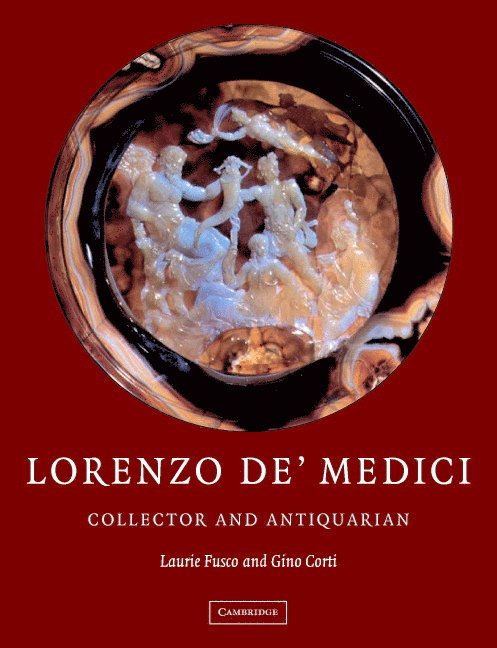 Lorenzo de'Medici, Collector of Antiquities 1