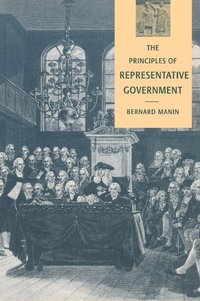 bokomslag The Principles of Representative Government