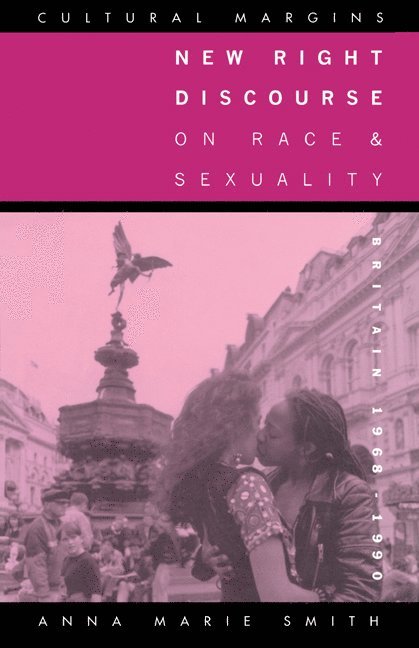 New Right Discourse on Race and Sexuality 1