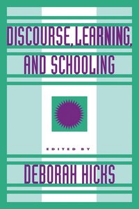 bokomslag Discourse, Learning, and Schooling
