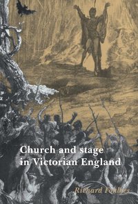 bokomslag Church and Stage in Victorian England