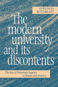 bokomslag The Modern University and its Discontents