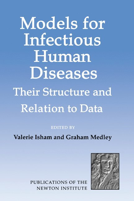 Models for Infectious Human Diseases 1