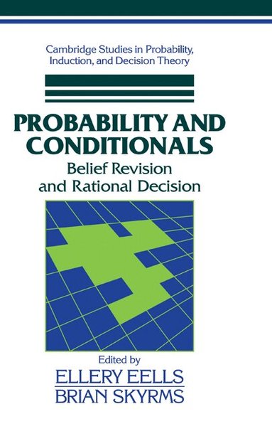 Ellery Eells, Brian Skyrms - Probability and Conditionals, Inbunden