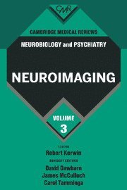 bokomslag Cambridge Medical Reviews: Neurobiology and Psychiatry: Volume 3