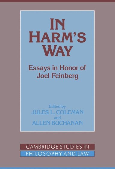 Jules L. Coleman, Allen Buchanan - In Harm's Way, Inbunden
