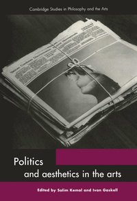 bokomslag Politics and Aesthetics in the Arts