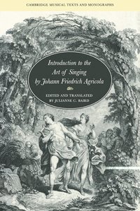 bokomslag Introduction to the Art of Singing by Johann Friedrich Agricola