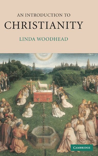 Linda Woodhead - An Introduction to Christianity, Inbunden