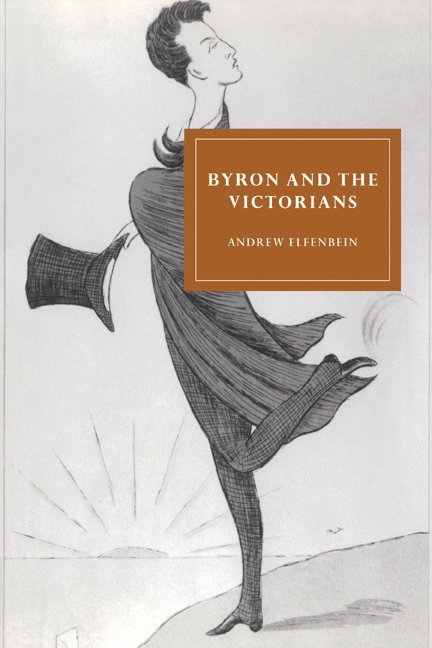 Byron and the Victorians 1