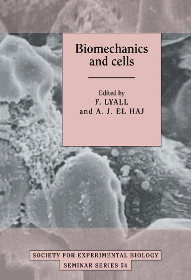 bokomslag Biomechanics and Cells