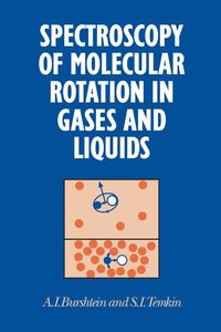 bokomslag Spectroscopy of Molecular Rotation in Gases and Liquids