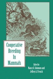 Cooperative Breeding in Mammals 1