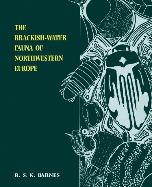 The Brackish-Water Fauna of Northwestern Europe 1