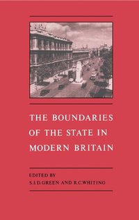 bokomslag The Boundaries of the State in Modern Britain