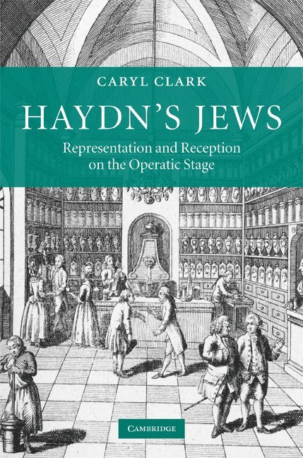 Caryl (University of Toronto) Clark, Caryl Clark - Haydn's Jews, Inbunden