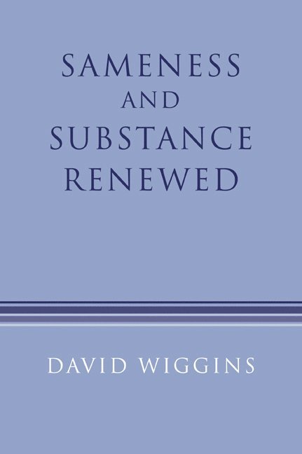 Sameness and Substance Renewed