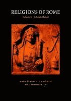 Religions of Rome: Volume 2, A Sourcebook 1