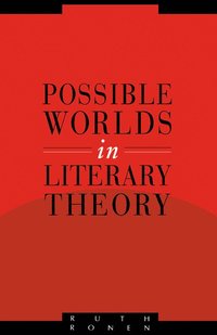 bokomslag Possible Worlds in Literary Theory