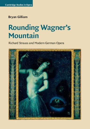 Bryan Gilliam - Rounding Wagner's Mountain, Inbunden