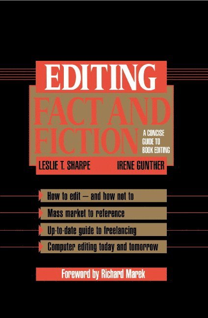 Leslie T. Sharpe, Irene Gunther - Editing Fact and Fiction, Häftad