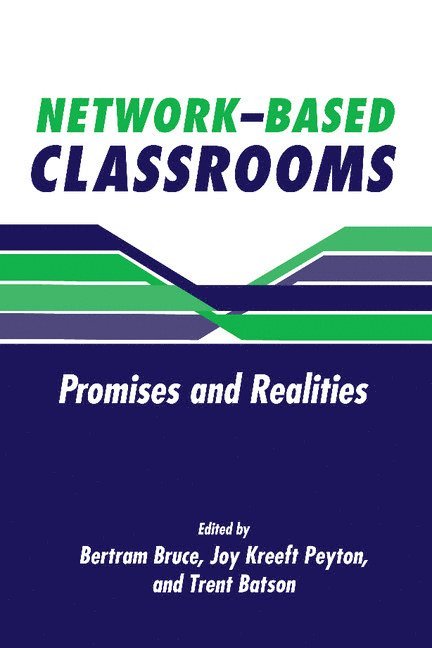 Network-Based Classrooms 1