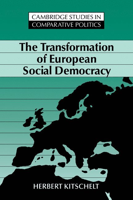 The Transformation of European Social Democracy 1