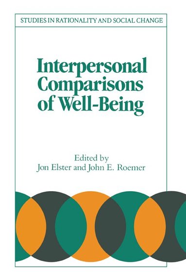 Jon Elster, John E. Roemer - Interpersonal Comparisons of Well-Being, Häftad